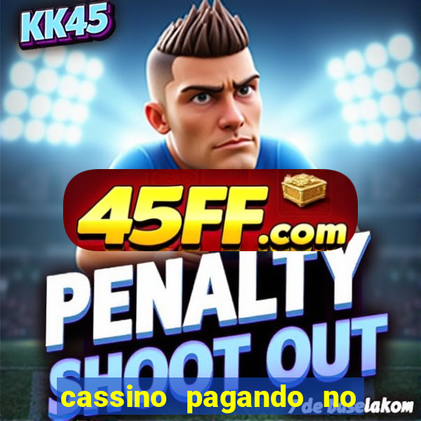 cassino pagando no cadastro saque free